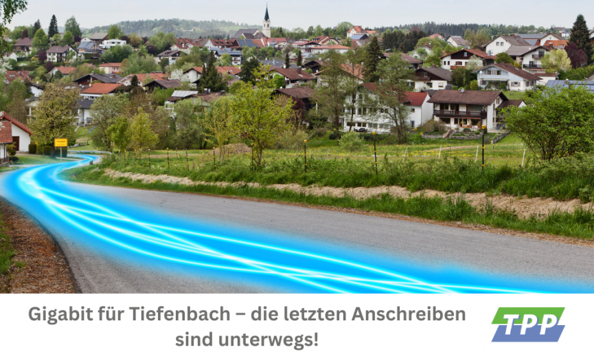 assets/images/6/Gigabit%20f%C3%BCr%20Tiefenbach%20%E2%80%93%20die%20letzten%20Anschreiben%20sind%20unterwegs%21News-75b2a73f.png
