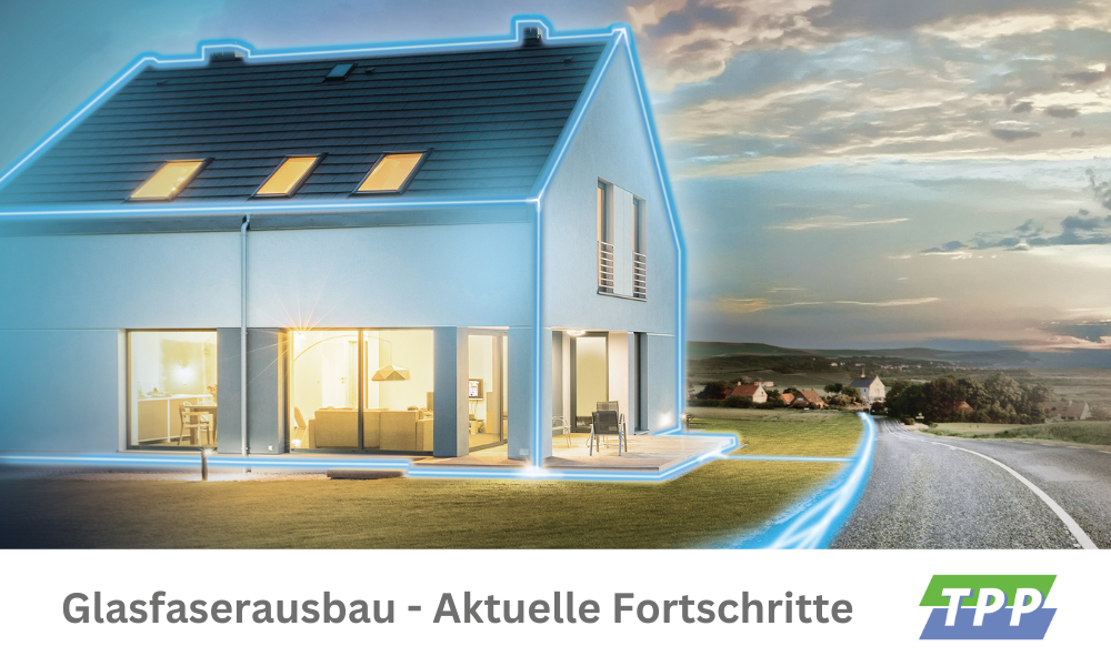 /files/dateien/bilder/Netzausbau/news/Glasfaserausbau%20-%20Aktuelle%20Fortschritte.png